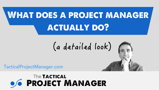 project manager what do they do