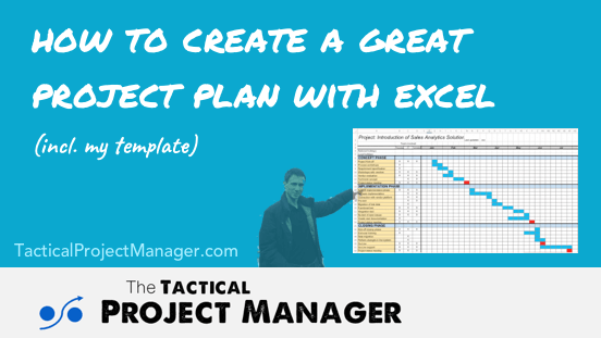 an excel based project plan your boss will love template project plan