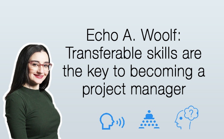 Echo Woolf Article about transferable skills for project management