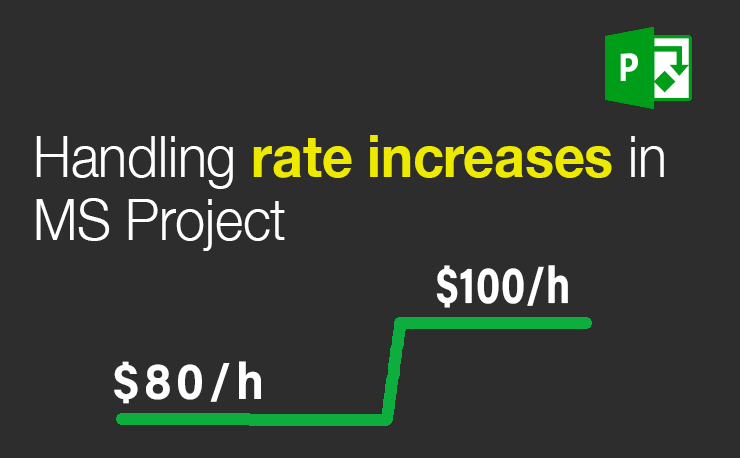 How to show rate increase in MS Project - featured image