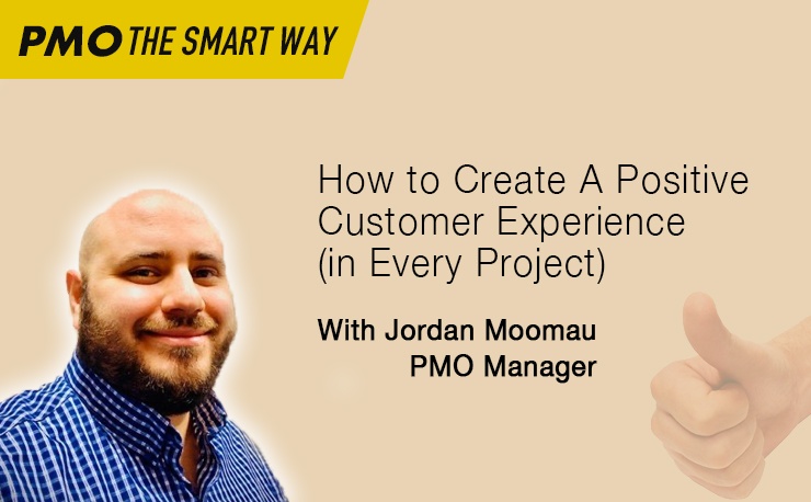 Project Management Office (PMO): How a PMO can help to create a positive customer experience