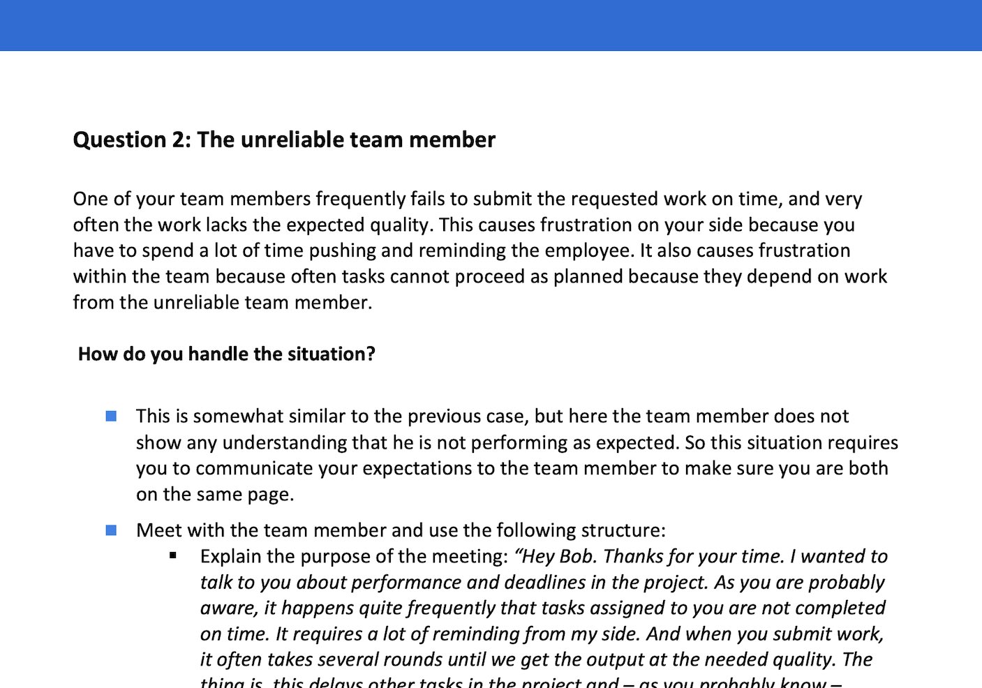 Sample question taken from the Project Management Interview Guide. The guide provides a detailed breakdown of points to include in your answer.