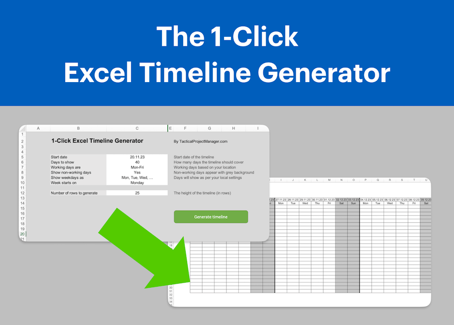 The Excel Timeline Generator generates appealing project timelines in seconds. All you need is Excel as a desktop installation.