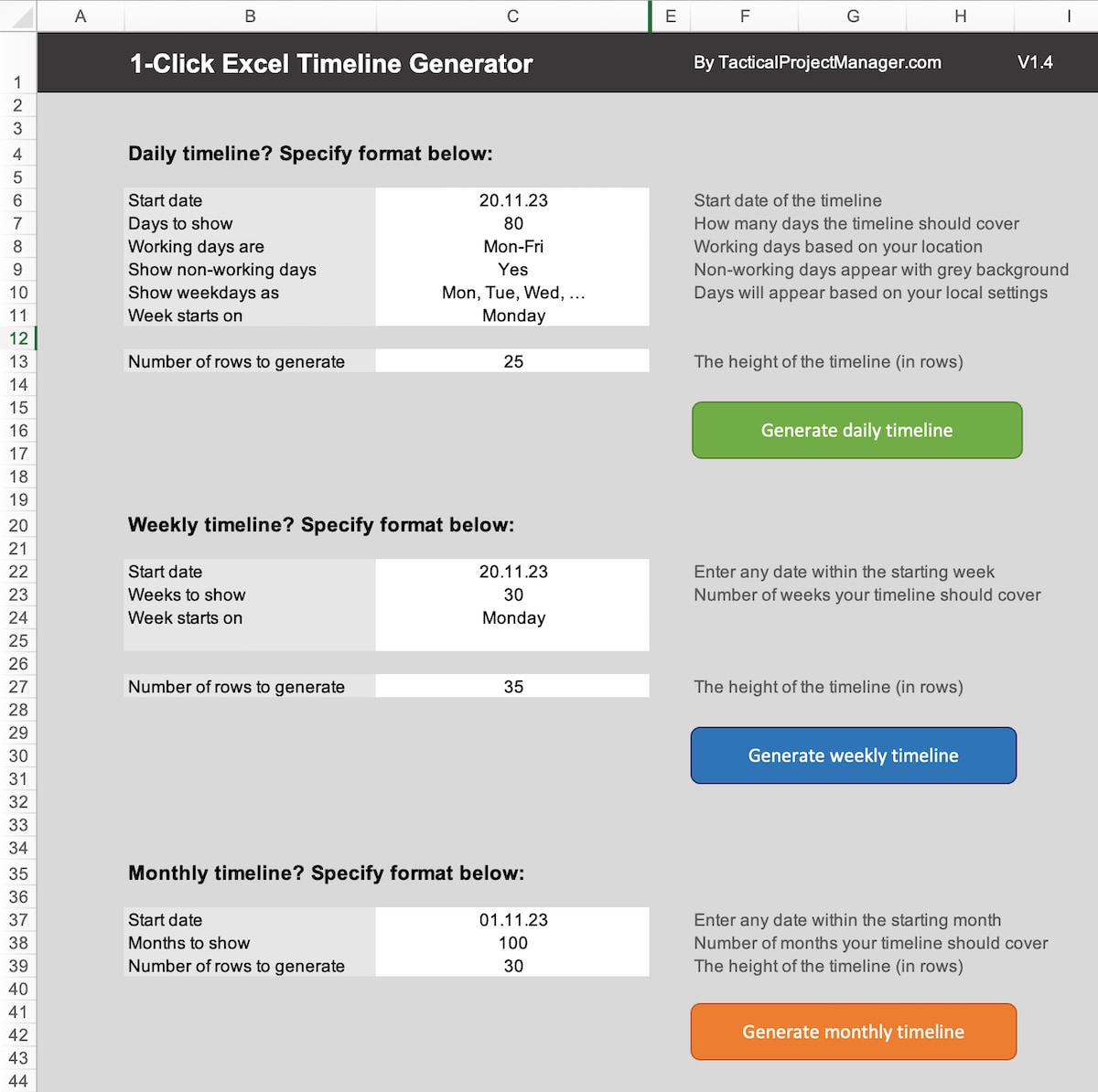 The Excel timeline generator lets you define the desired output format of the timeline. The screenshot shows the available input parameters.